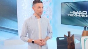 Чудо техники выпуск от 5.04.2026 анонс, что будет в эфире