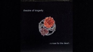 04 - And When He Falleth (Remix) (Theatre Of Tragedy)