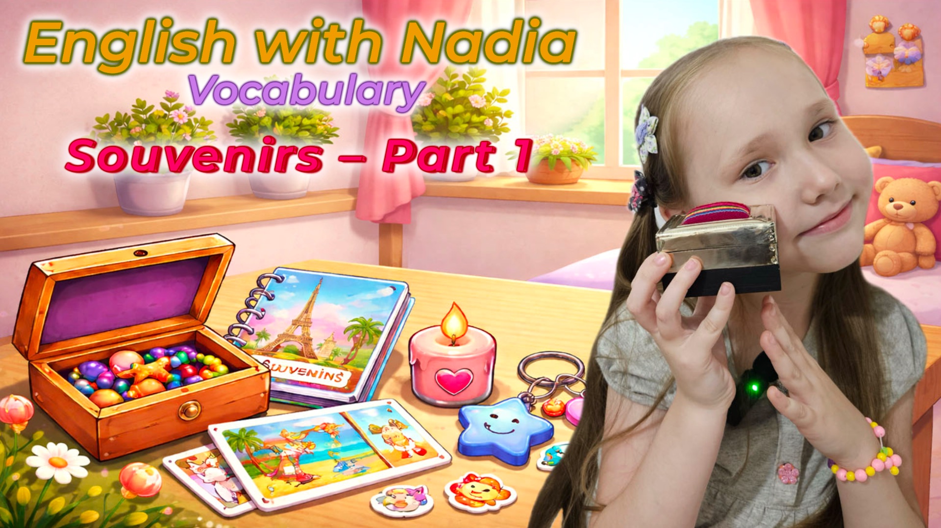 Souvenirs, Part 1 - Vocabulary/Лексика "Сувениры, часть 1"