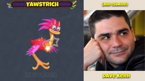 All Monster Voiced By Dave Kerr ~ My Singing Monsters