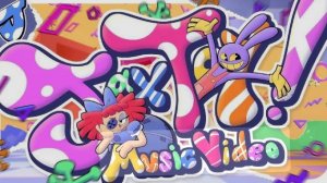 Удивительный цифровой цирк! песня Jax Toy!