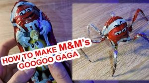 КАК СДЕЛАТЬ M&M'S GOO GOO GAGA
