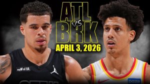 04.04.2026 | ОБЗОР МАТЧА | Бруклин Нетс - Атланта Хоукс | Highlights