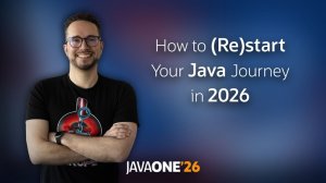 How to (Re)start Your Java Journey in 2026