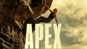 Вершина - Apex - Трейлер