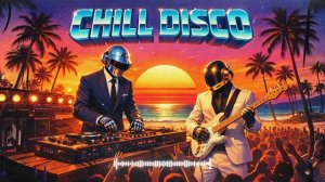Daft Punk Inspired Sunset Funk – Retro Beach Party Disco Mix 🌅🌴