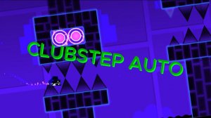 Clubstep Auto By ME ГД