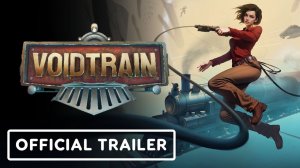 Voidtrain - Gameplay Trailer