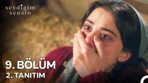 Sevdiğim Sensin 9. Bölüm 2. Tanıtım | "Sen Sadece Ablanı Korumak İstedin!" @StarTV