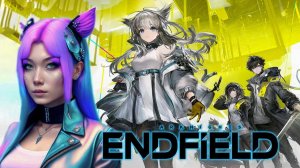 Arknights - Endfield Игрофильм  (русская озвучка)