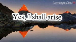Yes I Shall Arise (Lyrics)