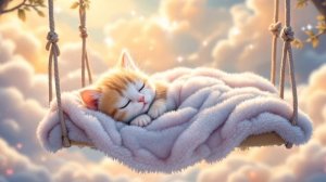 Мгновенный сон.🐱 Колыбельные для малышей и детей – сны с милым котёнком