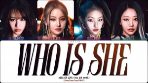 KISS OF LIFE - WHO IS SHE (ПЕРЕВОД | КИРИЛЛИЗАЦИЯ | COLOR CODED LYRICS)