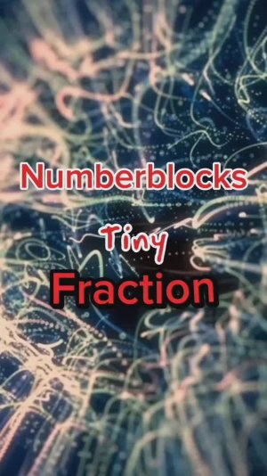 Numberblocks Tiny Fraction V1
