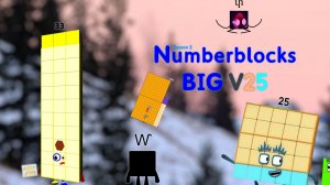 numberblocks big v25 ( привозив ИЗ РУТУБА)