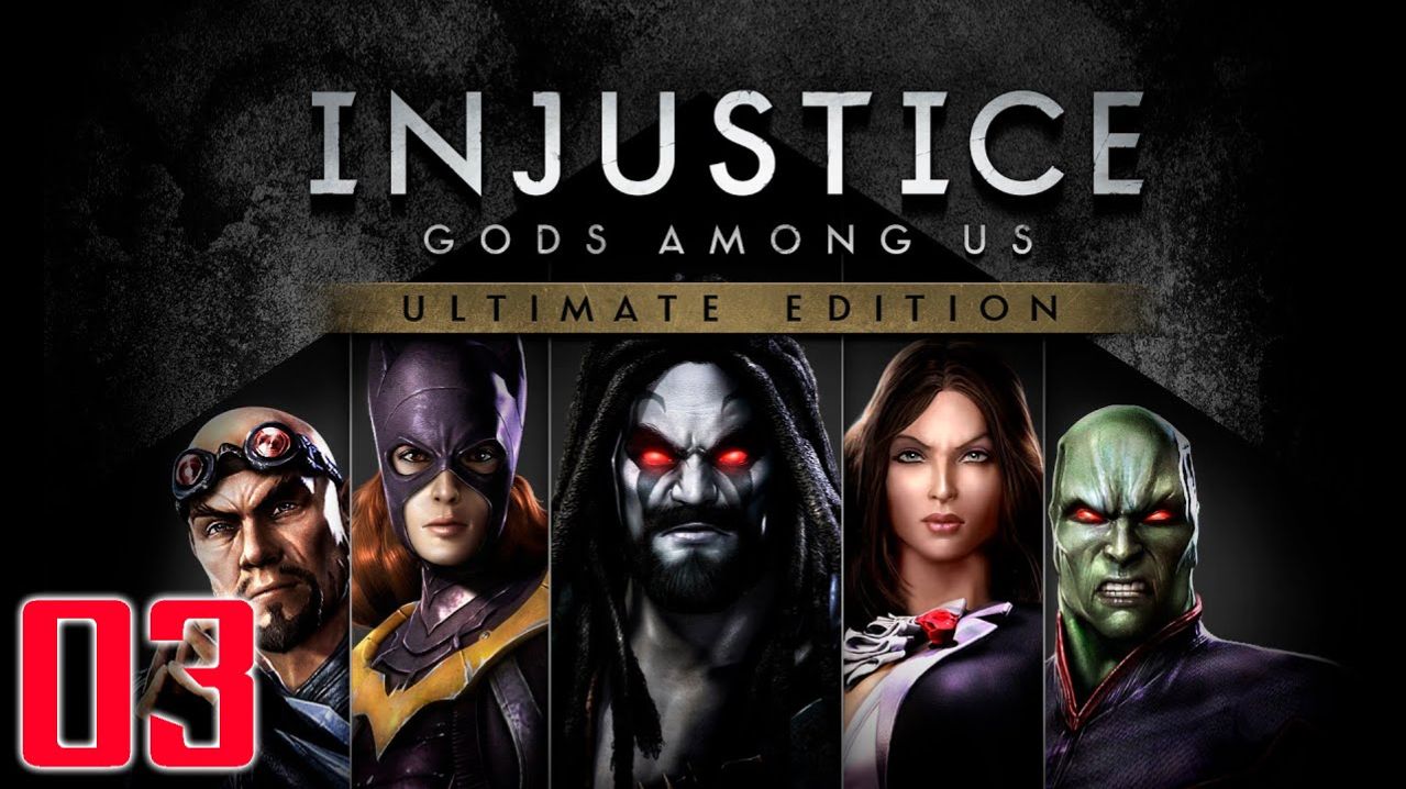 Injustice Gods Among Us - Часть 03 - Аквамен