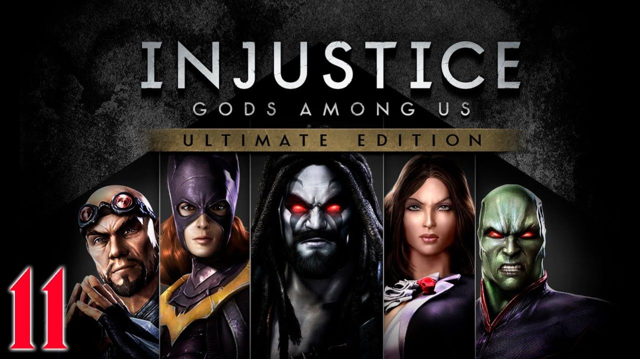 Injustice Gods Among Us - Часть 11 - Чудо-Женщина