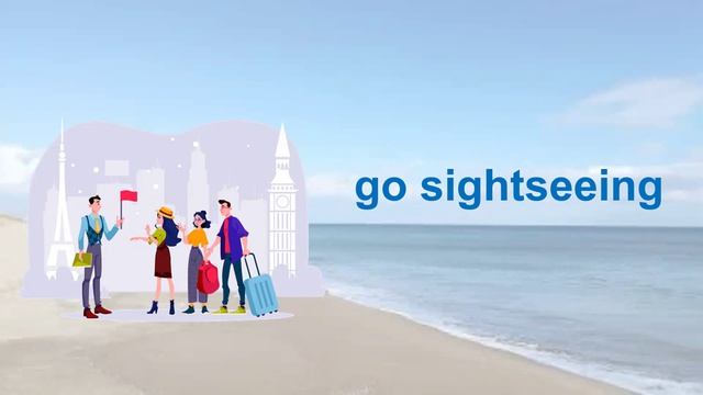 Go Getter 2 7.3. Things To Do On Holiday