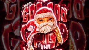 GOO GOO GAGA FUNK🎅✌️🔥