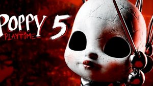 прошол попи плэй тайм 5