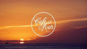 Café del Mar - Chillout Mix 13 (2017)