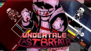 UNDERTALE: до Последнего Вздоха. Анимация + обе фазы