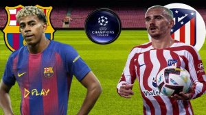 ФУТБОЛ ЛИГА ЧЕМПИОНОВ 1/4 ФИНАЛА.  БАРСЕЛОНА - АТЛЕТИКО МАДРИД.  ТЕКСТОВАЯ ОНЛАЙН ТРАНСЛЯЦИЯ