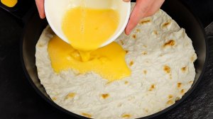 Вылей 2 яйца на лаваш - и вкус превзойдет пиццу! Готовлю каждое утро!