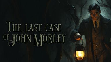✨Стрим. Детективные расследования. The Last Case of John Morley🕵️♂️✨