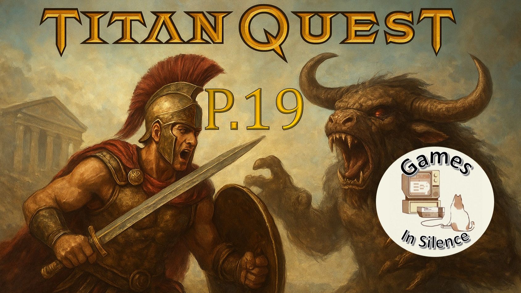 Titan Quest. Anniversary Edition. Conqueror - Path of Souls. Walkthrough. Part 19