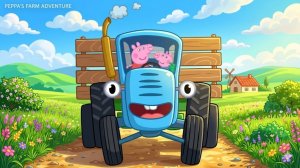 Синий трактор песенки мультик - Свинка Пеппа лучшие серии - Три кота без остановки