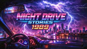 Night Drive Stories 1989 - Synthwave Night Drive Music