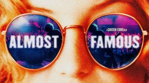 Почти знаменит | Almost Famous | 2000