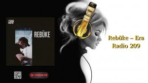 Rebūke – Era Radio 209