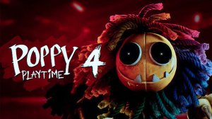 Poppy Playtime: Chapter 4 - Полное прохождение ез комментариев Игрофильм
