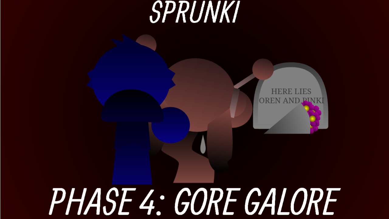 Sprunki Phase 4 Gore Galore