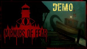 Murmurs of Fear - A whisper of loneliness. И снова про Ктулху.