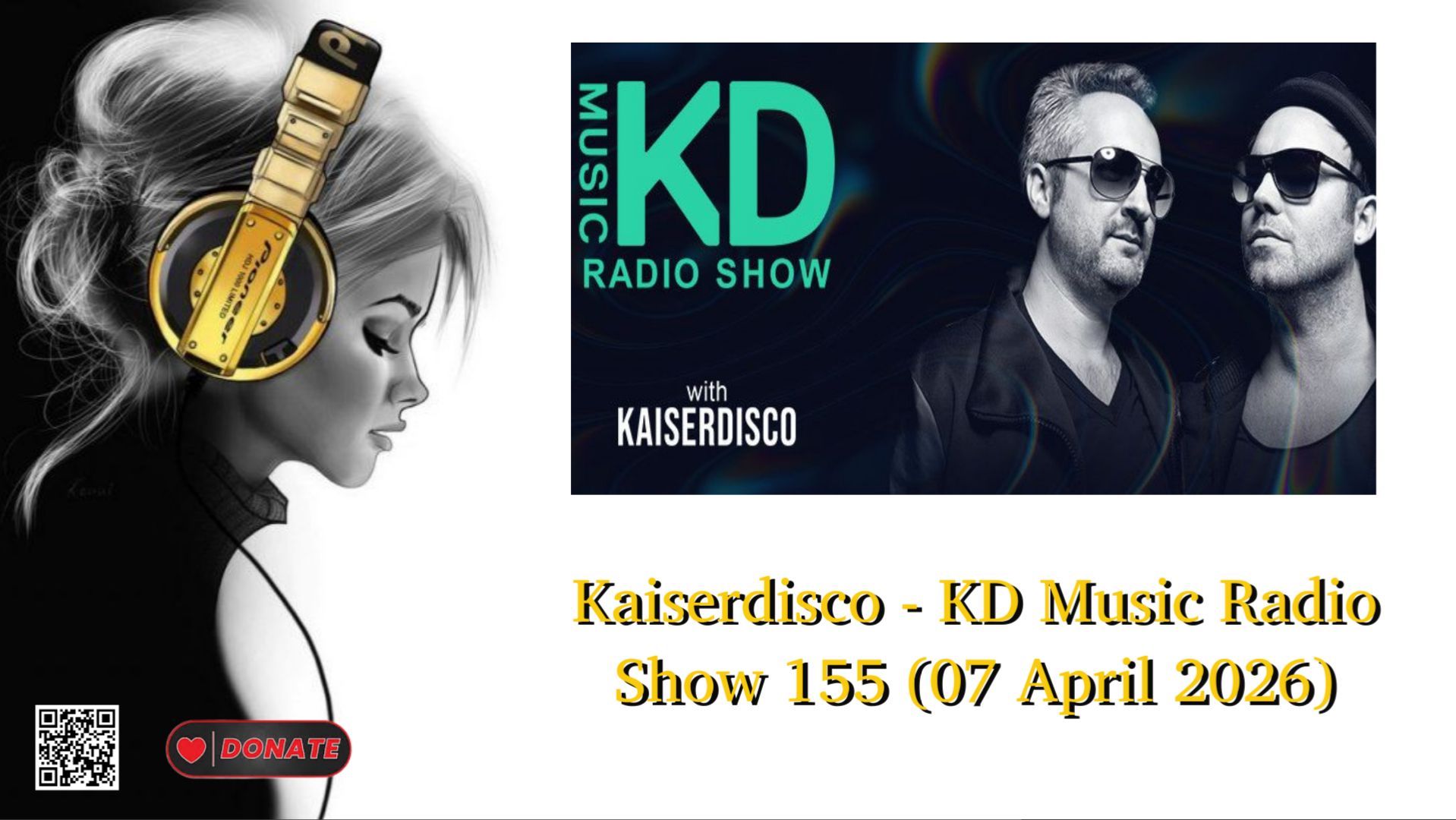Kaiserdisco - KD Music Radio Show 155 (07 April 2026)