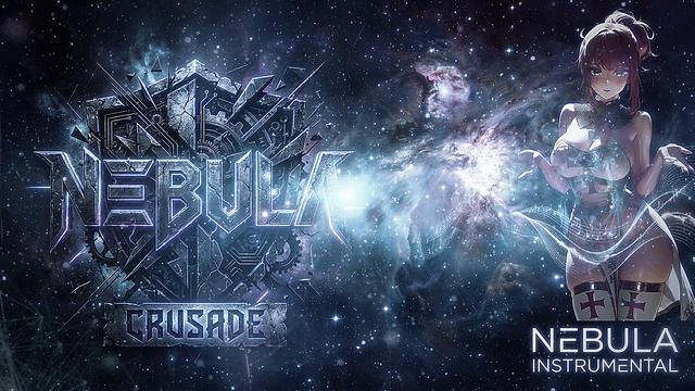 NEBULA / CRUSADE