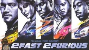 Двойной форсаж (2003) 2-Fast 2- Furious