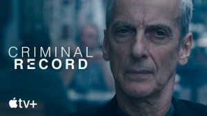 Criminal Record TV Series, season 1 - Official Trailer | Apple TV+