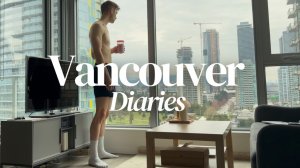 Living in Vancouver | Quiet days, Enjoying my routine