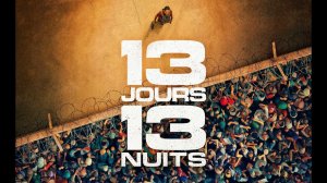 13 дней, 13 ночей Русский трейлер Дубляж 2026