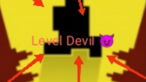 Level Devil 😈😈😈