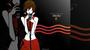 Meiko - Boukyaku