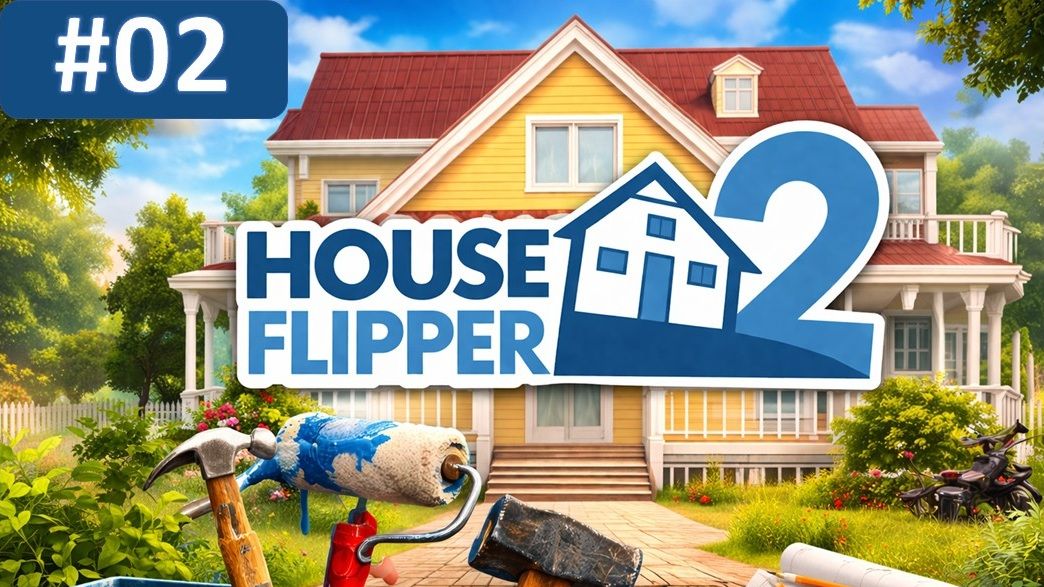 РЕМОНТИРУЮ СВОЮ КОМНАТУ ◬ HOUSE FLIPPER 2 - ПРОХОЖДЕНИЕ #2