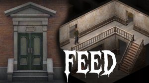 КОРМЛЕНИЕ | Feed полное прохождение