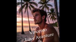 Vincento - Love Avanture