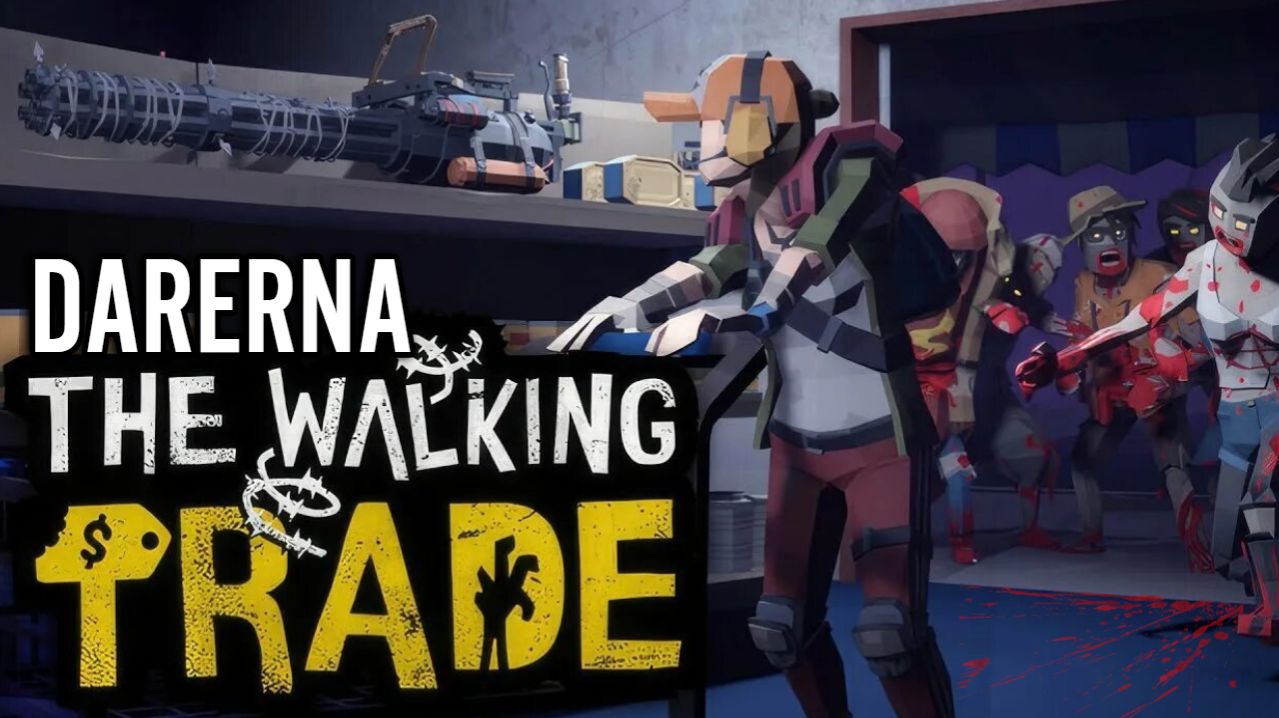 The Walking Trade (8) Пытаемся пробить орду зомби