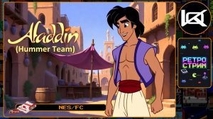 🔴 Aladdin (Hummer Team) (1995) — Прохождение NES | Ретро стрим